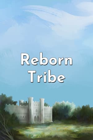 Reborn Tribe