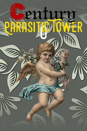 世纪0：寄生之塔 Century 0:Parasitic Tower