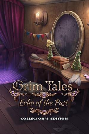 Grim Tales: Echo of the Past Collector's Edition