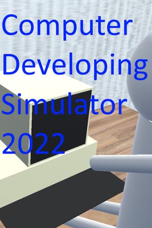 Computer Develop Simulator 2022