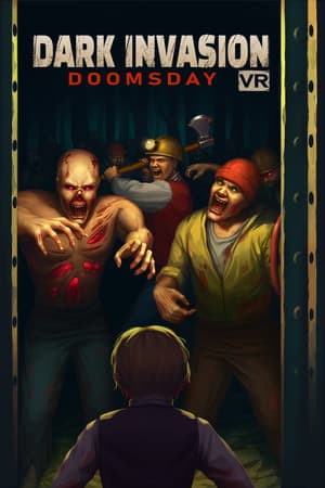 Dark Invasion VR: Doomsday