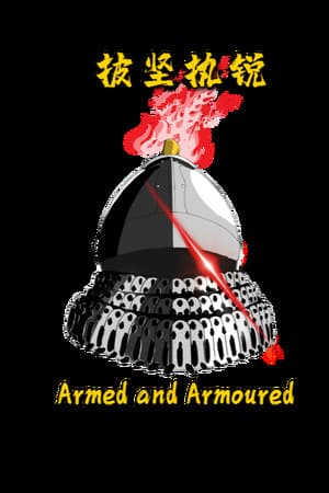 Armed and Armoured