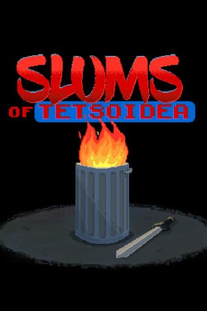 Slums of Tetsoidea