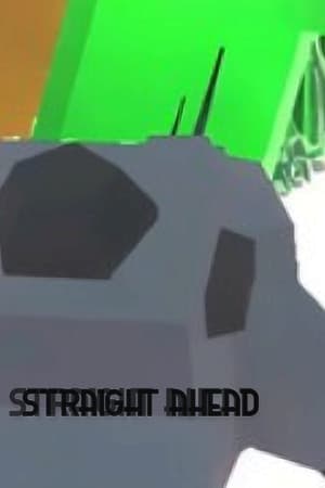 Straight Ahead