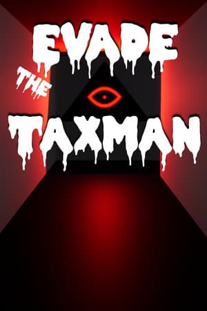 Evade The Taxman