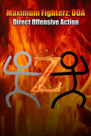 Maximum Fighterz: Direct Offensive Action