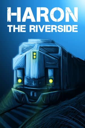Haron: The Riverside