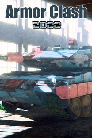 Armor Clash 2022  [RTS]