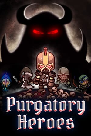 Purgatory Heroes