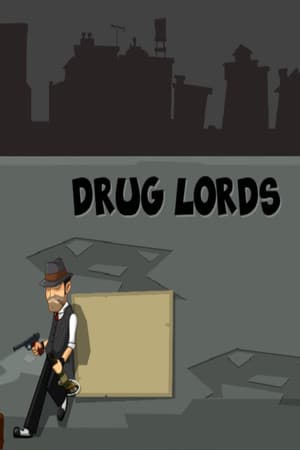 Drug Lords
