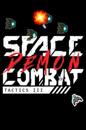 Space Demon Combat Tactics III
