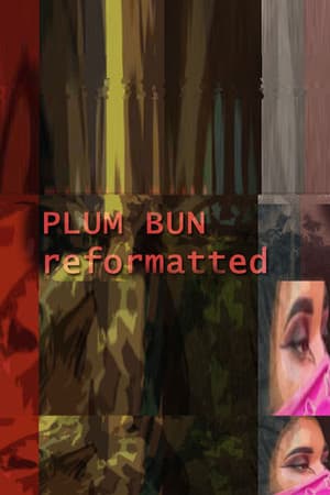 Plum Bun Reformatted