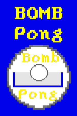 BOMB Pong