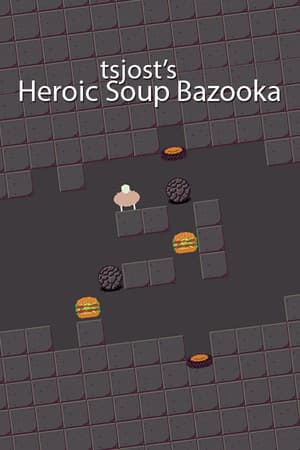 tsjost's Heroic Soup Bazooka