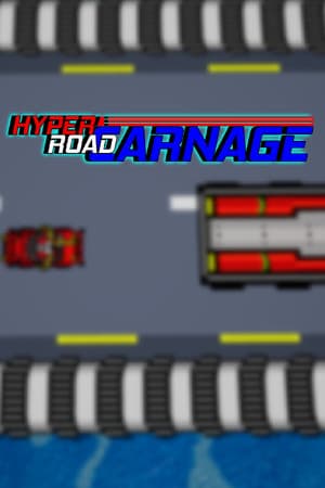 Hyper Road Carnage