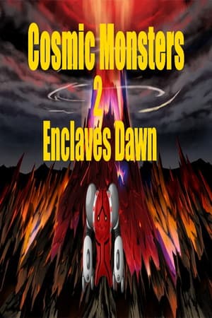 Cosmic Monsters 2 Enclaves Dawn