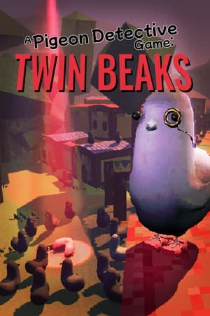 A Pigeon Detective Game: Twin Beaks