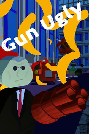 Gun Ugly