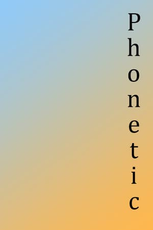 Phonetic
