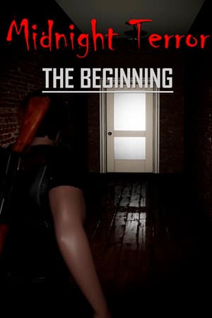 Midnight Terror - The Beginning