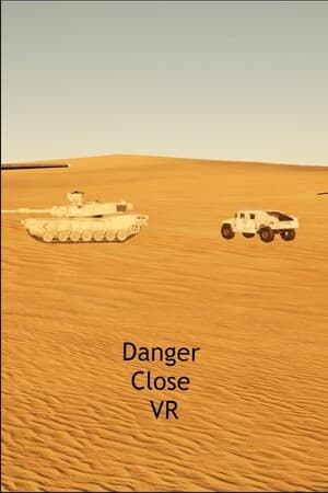 Danger Close VR