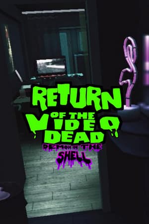 Return of the Video Dead - Demon in the Shell