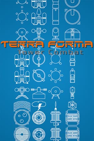 Terra Forma: Tower Combat