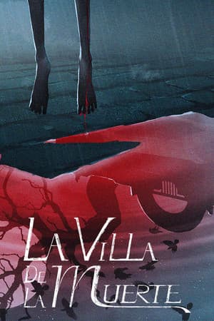 La Villa de la Muerte