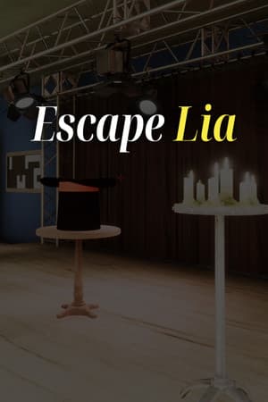 Escape : Lia