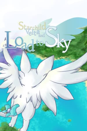 Starchild Velta and loadtosky