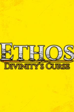 Ethos: Divinity's Curse