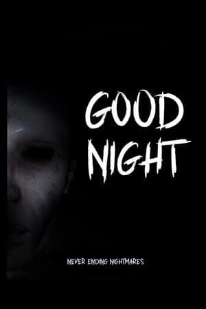 GoodNight