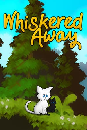 Whiskered Away