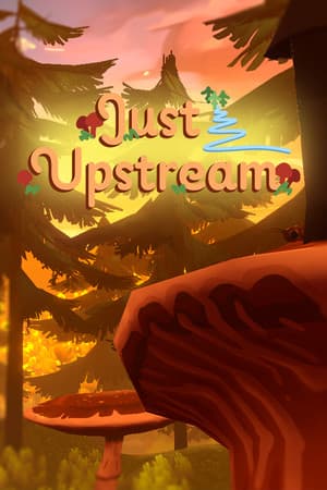Just Upstream