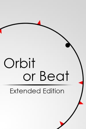 Orbit Or Beat Extended Edition