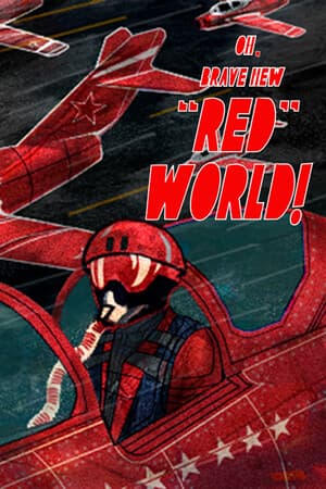 Oh, brave new “red” world!