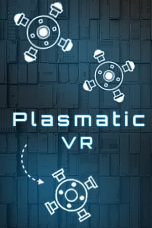 PLASMATIC VR