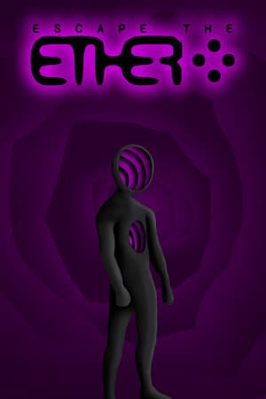 Escape the Ether