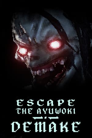 Escape the Ayurok DEMAKE