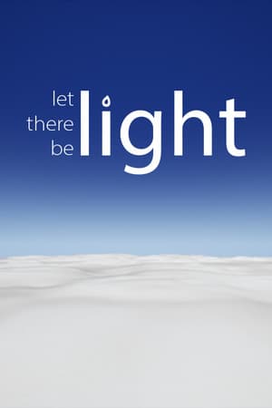 Let There Be Light