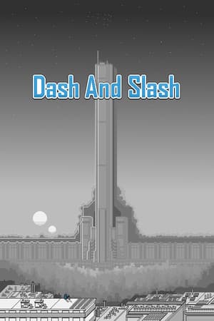 Dash And Slash