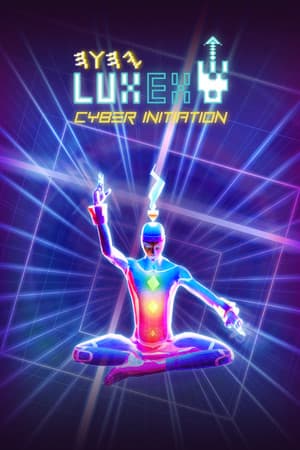 Lux Ex: Cyber Initiation