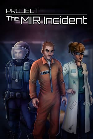 Project: The MIR Incident