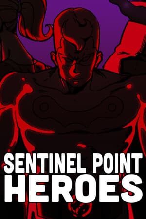 Sentinel Point Heroes