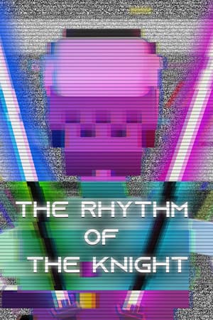 The Rhythm of the Knight