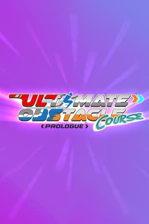 Ultimate Obstacle Course - Prologue