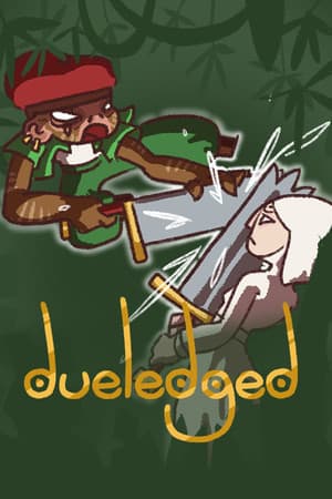 Dueledged