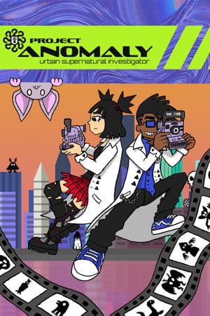 Project Anomaly: Urban Supernatural Investigator