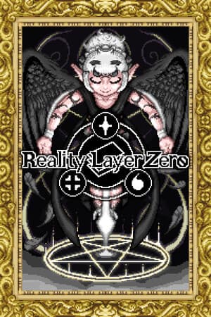Reality Layer Zero