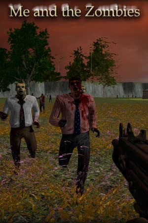 Me and the Zombies